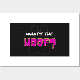 What's the woof? Posters and Art